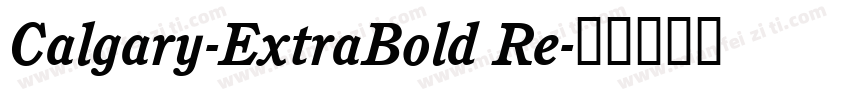 Calgary-ExtraBold Re字体转换